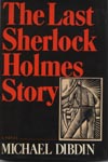 Last Sherlock Holmes Story, The