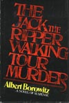 Jack the Ripper Walking Tour Murder, The